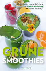 Grüne Smoothies - Boutenko, Victoria