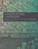 Constructing Landscape - Zimmermann, Astrid