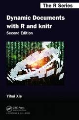 Dynamic Documents with R and knitr - Xie, Yihui