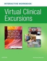 Virtual Clinical Excursions Online and Print Workbook for Medical-Surgical Nursing - Ignatavicius, Donna D.