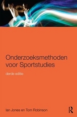 Onderzoeksmethoden voor Sportstudies - Jones, Ian; Robinson, Tom