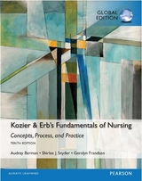 Kozier & Erb's Fundamentals of Nursing, Global Edition - Berman, Audrey; Snyder, Charles; Frandsen, Geralyn; Snyder, Shirlee