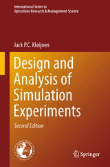 Design and Analysis of Simulation Experiments - Kleijnen, Jack P.C.