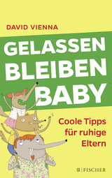 Gelassen bleiben, Baby - David Vienna