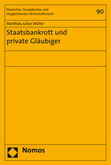 Staatsbankrott und private Gläubiger - Matthias Julian Müller