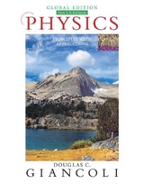 Physics: Principles with Applications, Global Edition - Giancoli, Douglas