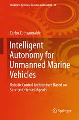 Intelligent Autonomy for Unmanned Marine Vehicles - Carlos C. Insaurralde