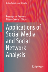 Applications of Social Media and Social Network Analysis - 