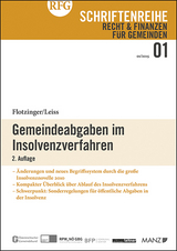 Gemeindeabgaben im Insolvenzverfahren 2. Auflage - Franz Flotzinger, Walter Leiss