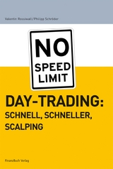 Daytrading: schnell, schneller, scalping - Philipp Schröder,  Schröder Philipp