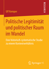 Politische Legitimität und politischer Raum im Wandel - Ulf Kemper