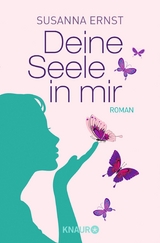 Deine Seele in mir -  Susanna Ernst