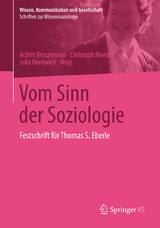 Vom Sinn der Soziologie - 