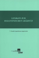 Lexikon zur byantinischen Gräzität, Faszikel 7 - 