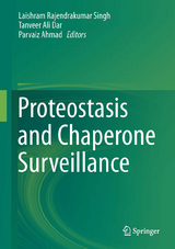 Proteostasis and Chaperone Surveillance - 