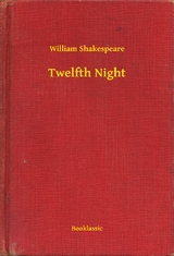 Twelfth Night -  William Shakespeare