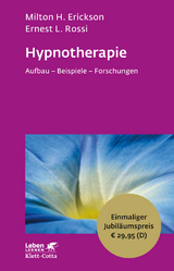 Hypnotherapie - Milton H Erickson, Ernest L Rossi