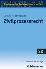 Zivilprozessrecht - Meller-Hannich, Caroline