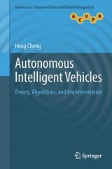 Autonomous Intelligent Vehicles -  Hong Cheng