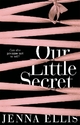 Our Little Secret - Jenna Ellis