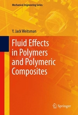 Fluid Effects in Polymers and Polymeric Composites -  Y. Jack Weitsman