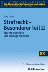 Strafrecht - Besonderer Teil II - Jörg Eisele