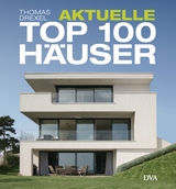 Aktuelle TOP 100 Häuser - Thomas Drexel