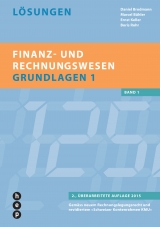 Finanz- und Rechnungswesen - Grundlagen 1 - Brodmann, Daniel; Bühler, Marcel; Keller, Ernst; Rohr, Boris