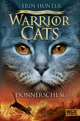 Warrior Cats - Der Ursprung der Clans. Donnerschlag - Erin Hunter