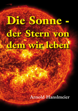 Die Sonne - Arnold Hanslmeier