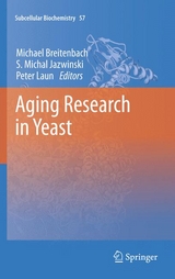 Aging Research in Yeast - 