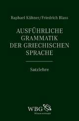 Ausführliche Grammatik der griechischen Sprache - Raphael Kühner