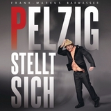 Pelzig stellt sich - Frank-Markus Barwasser