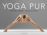 Yoga pur - Petter Hegre, Inge Schöps