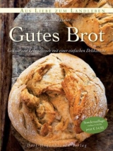 Gutes Brot - Roswitha Huber