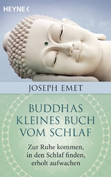 Buddhas kleines Buch vom Schlaf - Joseph Emet