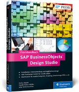 SAP BusinessObjects Design Studio - Stefan Merkt, Harald Anton Müller, Julia Tscherkaschina