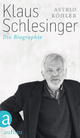 Klaus Schlesinger: Die Biographie Astrid Köhler Author