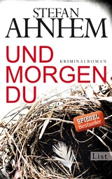 Und morgen du (Ein Fabian-Risk-Krimi 1) - Stefan Ahnhem