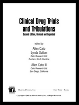 Clinical Drug Trials and Tribulations, Revised and Expanded - Cato, Allen; Sutton, Lynda; Cato III, Allen