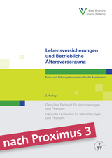 Lebensversicherungen und Betriebliche Altersversorgung - Rainer Foitzik, Renate Frischkorn, Robert Grünewald, Stephan Rossmann, Peter Schlinck, Olaf Will, Robert Wolff