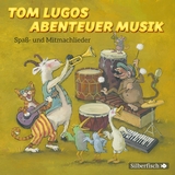 Tom Lugos Abenteuer Musik - Tom Lugo