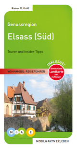 Genussregion Elsass Süd - Rainer D. Kröll