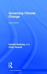 Governing Climate Change - Bulkeley, Harriet; Newell, Peter