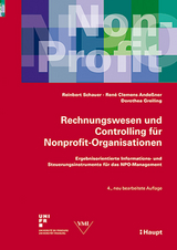 Rechnungswesen und Controlling für Nonprofit-Organisationen - Reinbert Schauer, René Clemens Andessner, Dorothea Greiling