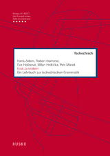 Krok za krokem. Ein Lehrbuch zur tschechischen Grammatik - Hana Adam, Robert Hammel, Eva Hošnová, Milan Hrdlilčka, Petr Mareš