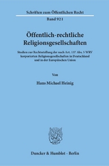 Öffentlich-rechtliche Religionsgesellschaften. - Hans Michael Heinig