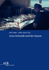 Arno Schmidt und der Kanon - 