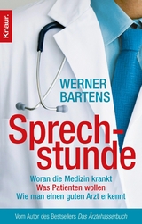 Sprechstunde -  Werner Bartens