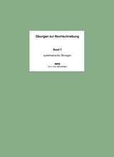 Übungen zur Rechtschreibung - Band 1 - Ralf Regendantz, Martin Pompe